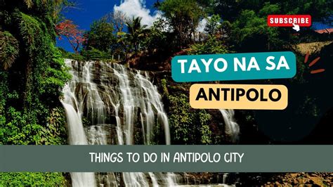 What to Do in Antipolo: Top Activities and Attractions.